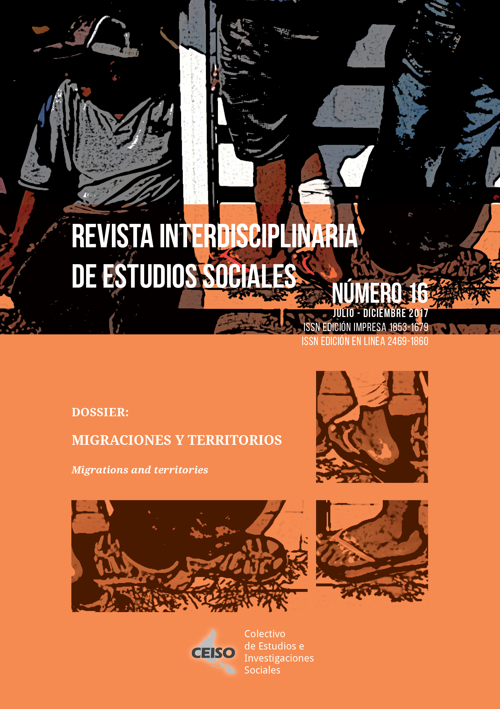 					Ver Núm. 16 (2019): Julio / Diciembre 2017 - Revista Interdisciplinaria de Estudios Sociales
				